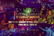 Symbol Születésnap - 17 YEARS OF DANCING: ANTONYO, BÁRÁNY ATTILA, NIGEL STATELY, PURE MR G, TOTO JR.