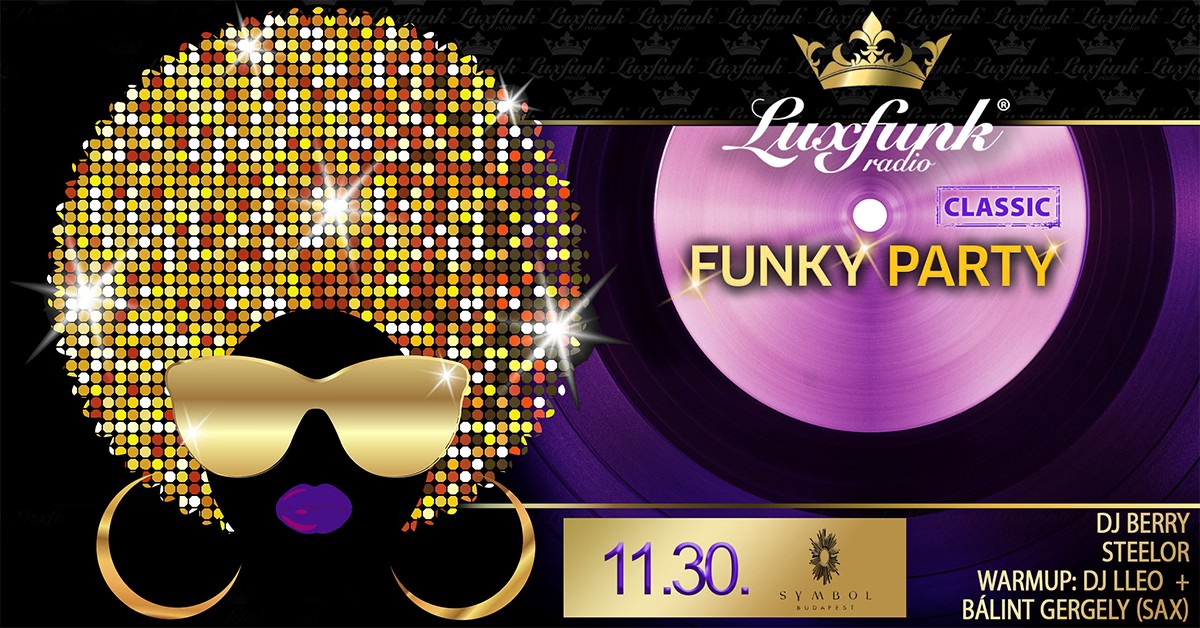 Luxfunk Radio Funky Party